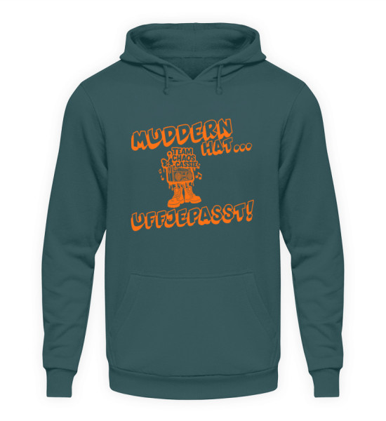 Muddern hat uffjepasst! Chaos Cassie - Unisex Kapuzenpullover Hoodie